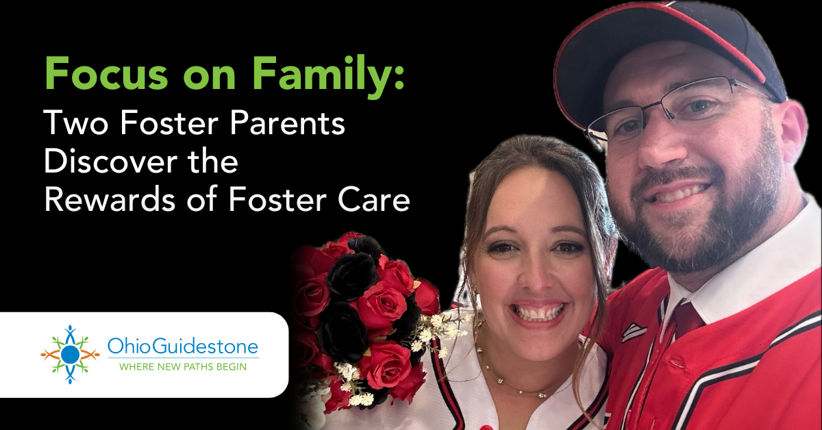 Focus on Family: Rewards of Foster Care Discovered by Two Foster Parents Melissa Haller and Jason Streichert- Rewards of Foster Care_FeatureImg