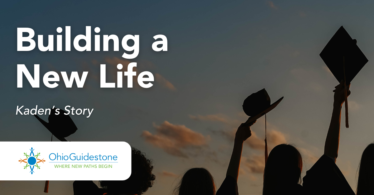 Building a New Life, Kaden’s Story