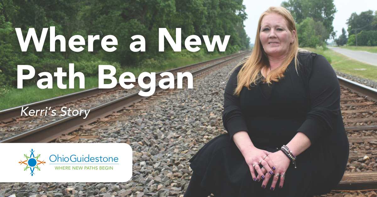 Where a New Path Began, Kerri’s Story