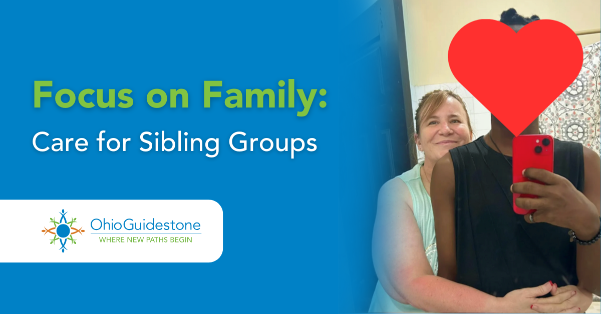 Focus on Family: Care for Sibling Groups