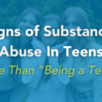 Signs of Substance Abuse in Teens. More Than "Being a Teen"? Signs of Substance Abuse In Teens, when is it more than just being a teen?
